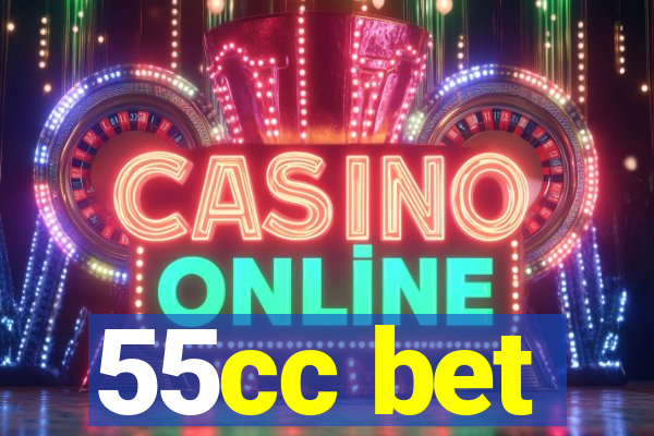 55cc bet